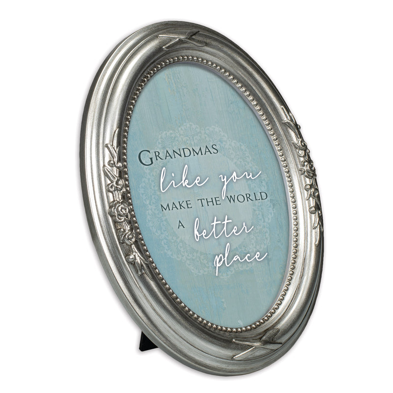 Grandmas Make The World Better Silver 5 x 7 Oval Photo Frame